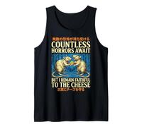 Countless Horrors Await But I Remain Faithful to The Cheese Tank Top