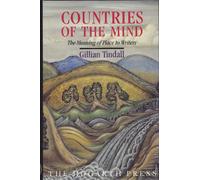 Countries of the Mind: The Meaning of Place to Writers