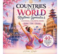 Countries of the world: Rhythmic gymnastics & cultural coloring book