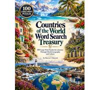 Countries of the World Word Search Treasury: 100 Large-Print Puzzles for a Journey Through World Geography and Culture
