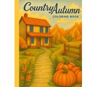 Country Autumn: coloring book