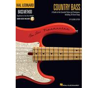 Country Bass: A Guide to the Essential Styles and Techniques (Hal Leonard Bass Method)