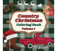 Country Christmas Coloring Book Volume 1