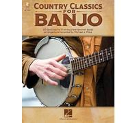 Country Classics for Banjo: 20 Favorites for 5-String Clawhammer Banjo