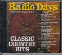 COUNTRY Compilation - Radio Days Classic Country Hits