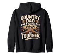 Country Dad Like A Normal Dad But Tougher Zip Hoodie