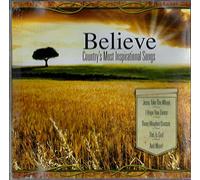 Country Dance Kings - Believe: Country S Most Inspira