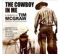 Country Dance Kings - Cowboy in Me: A Tribute to Tim Mcgraw