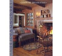 Country Decorating (American country)