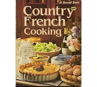 Country French cooking (A Sunset book)