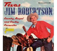 Texas Jim Robertson - Country, Gospel and Cowboy Favourites