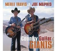 Country Guitar Giants by Merle Travis & Joe Maphis (2003-04-29)
