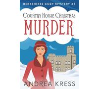 COUNTRY HOUSE CHRISTMAS MURDER: Historical Cozy Mystery (Berkshires Cozy Mystery)