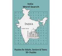 Country India Word Searches: Puzzle Book (6x9”, 111 pages, 50+ Puzzles,… Gift for ;Travellers, Study, during Vacation, Holiday or Time to Relax