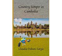 Country Jumper in Cambodia: 32 (History for Kids)