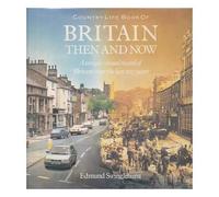 "Country Life" Britain Then and Now