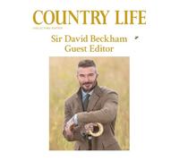 Country Life Magazine: Special Collector's Edition - Guest Edited by Sir David Beckham: Beckham's Cotswolds Home, Countryside Life, Recipes & Artisans