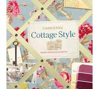 Country Living Cottage Style