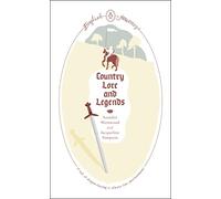 Country Lore and Legends (Penguin English Journeys)