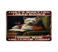 Country Metal Signs That's What I Do I Read Books I Drink Wine And I Know Things Wall Décor Metal Plaque for Shop Laundry Front Door Bibliophile Gifts Teacher Student Art Poster Gift for Outdoor 12x18