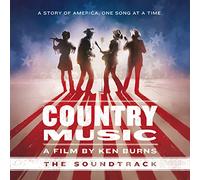 Country Music - A Film By Ken Burns (The Soundtrack)