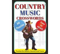 Country Music Crosswords: Word Puzzles for Fans of Country Hits and Honky-Tonk Heroes