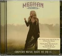 Country Music Made Me Do It