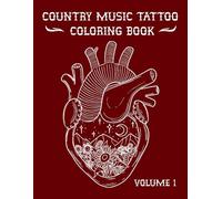 Country Music Tattoo Coloring Book Vol. 1