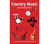 Country Music Word Search Book: 50+ word search puzzles for adults, seniors and teens
