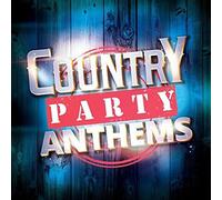 Country Party Anthems / Various