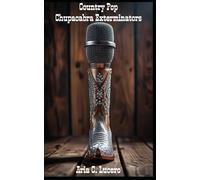 Country Pop Chupacabra Exterminators (SMASH (Superstar Musicians After Scary Haunts) Greatest Hits)