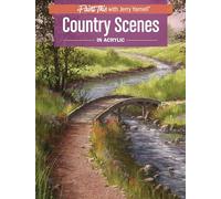 Country Scenes in Acrylic (Paint This with Jerry Yarnell)