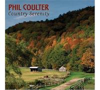 Country Serenity by Coulter, Phil (2006) Audio CD