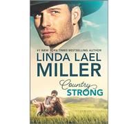 Country Strong: A Christmas Romance Novel: 1 (Painted Pony Creek)