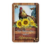 Country Sunflower Chicken Tin Sign Today Only Happens Once Make It Amazing Aluminum Sign Pet Animal 12x8in Windproof Chic Wall Sign Decor for Home Bar Pub Kitchen Garage