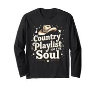 Country Vibes Country Playlist Country Hits Nashville Sound Long Sleeve T-Shirt