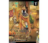 Country Without Humans Vol. 1