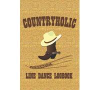 Countryholic: Line Dance Logbook