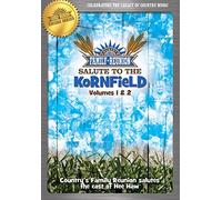 Country's Family Reunion Salute to Kornfield Vol 1 & 2