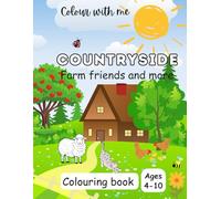 Countryside: Farm friends and more (Colour with me)