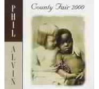 County Fair 2000 by Phil Alvin (1994-10-19)