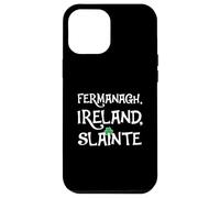 County Fermanagh Shirt St Patricks Day 2025 Fermanagh Case for iPhone 12 Pro Max