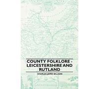 County Folklore - Leicestershire And Rutland