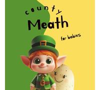 County Meath for Babies