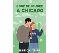 Coup de foudre à Chicago: 3 (Saisons de l'Amour)