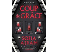 Coup De Grâce
