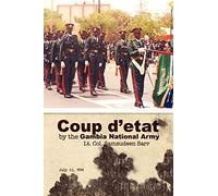 Coup d'etat by the Gambia National Army: July 22, 1994