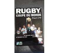 Coupe du monde de rugby 2007 : le parcours de la France ; les meilleurs essai...