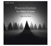 Couperin, F. - François Couperin: Les Ombres Errantes