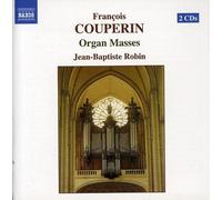 Jean-Baptiste Robin – Couperin, F.: Organ Masses – NAXOS